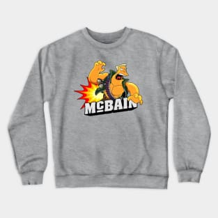 McBain! Crewneck Sweatshirt